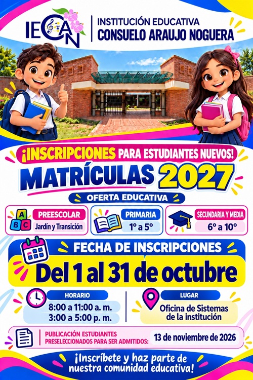 Inscripciones matriculas año 2027, del primero al treinta y uno de octubre
