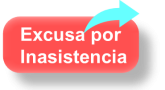 Solicitar excusas por Inasistencia